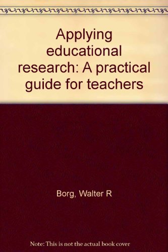 Imagen de archivo de Applying educational research: A practical guide for teachers a la venta por Hastings of Coral Springs