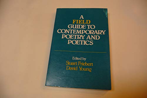 Stock image for A Field Guide to Contemporary Poetry and Poetics for sale by Wonder Book