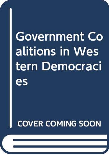Stock image for Government Coalitions in Western Democracies for sale by Der Ziegelbrenner - Medienversand