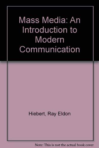 Imagen de archivo de Mass Media 3 an Introduction to Modern Communication a la venta por Wonder Book