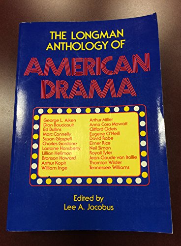 Beispielbild fr The Longman anthology of American drama (Longman English and humanities series) zum Verkauf von Wonder Book