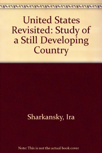 9780582282490: United States Revisited: Study of a Still Developing Country