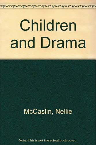 Stock image for Children and Drama for sale by Better World Books