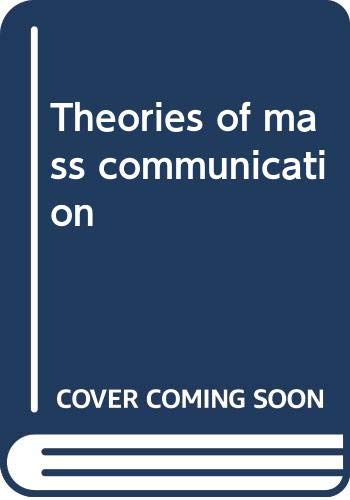 Beispielbild fr Theories of Mass Communication zum Verkauf von Better World Books