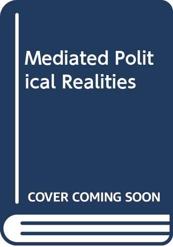 9780582283107: Mediated Political Realities