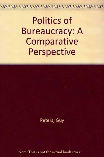 9780582283169: The Politics of Bureaucracy