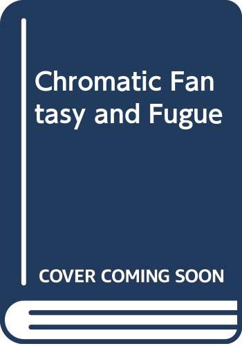 9780582283305: Chromatic Fantasy and Fugue