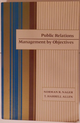 Stock image for Public Relations Management by Objectives for sale by Boomer's Books