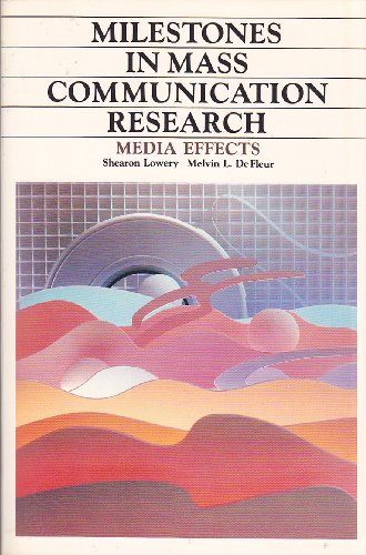 9780582283534: Milestones in Mass Communication Research: Media Effects