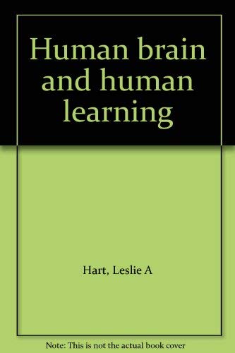 Imagen de archivo de Human Brain and Human Learning a la venta por Irish Booksellers