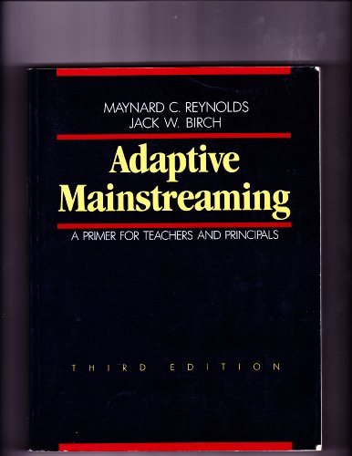 Stock image for Adaptive Mainstreaming : A Primer for Teachers and Principals for sale by Better World Books
