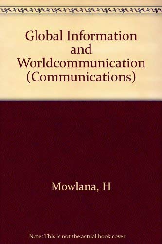 Imagen de archivo de Global Information and World Communication a la venta por Better World Books Ltd