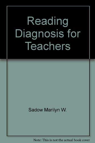 Stock image for Reading Diagnosis for Teachers for sale by Better World Books