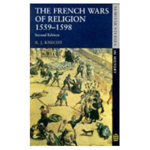 9780582285330: The French Wars of Religion 1559-1598 (Seminar Studies In History)