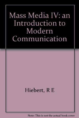 9780582285354: Mass Media IV: an Introduction to Modern Communication