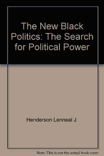 9780582285545: The New Black Politics: The Search for Political Power