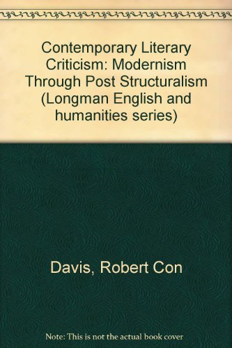 9780582285699: Contemporary Literary Criticism: Modernism Through Post Structuralism