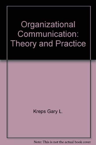 Beispielbild fr Organizational Communication: Theory and Practice zum Verkauf von HPB-Red