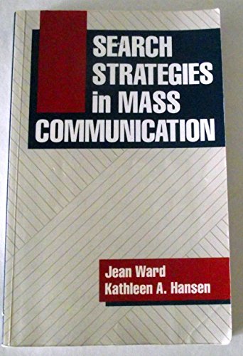 Search Strategies in Mass Communication {FIRST EDITION}