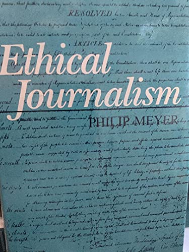 9780582286801: Ethical Journalism: A Guide for Students, Practitioners, and Consumers