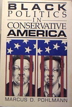 Imagen de archivo de Black Politics in Conservative America a la venta por Better World Books