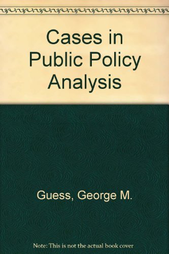 Imagen de archivo de Cases in Public Policy Analysis a la venta por Better World Books