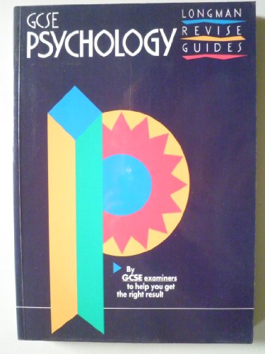 Stock image for Longman GCSE Study Guide: Psychology (LONGMAN GCSE STUDY GUIDES) for sale by AwesomeBooks