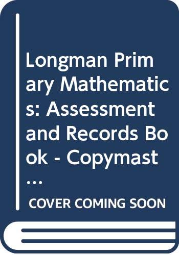 9780582288355: Longman Primary Maths: Year 4: Assessment and Records Book (Longman Primary Mathematics)