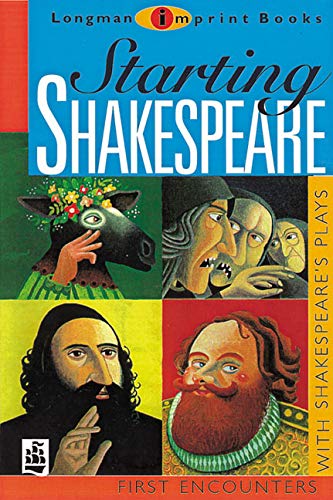 Stock image for Starting Shakespeare (NEW LONGMAN LITERATURE 11-14) for sale by AwesomeBooks