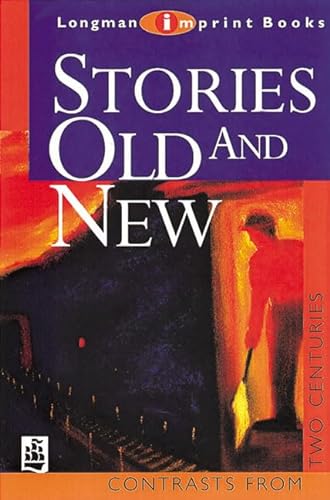 Stock image for Stories Old and New (NEW LONGMAN LITERATURE 14-18) for sale by AwesomeBooks