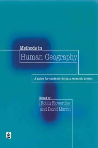 Imagen de archivo de Methods in Human Geography: A Guide for Students Doing Research Projects a la venta por Wonder Book