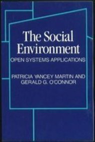 Imagen de archivo de The Social Environment: Open Systems Applications a la venta por Dan A. Domike