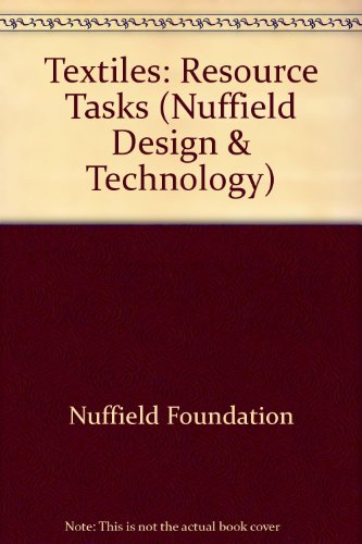 Stock image for Textiles: Resource Tasks (Nuffield Design & Technology) for sale by Phatpocket Limited