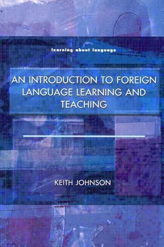 Beispielbild fr An Introduction to Foreign Language Learning and Teaching zum Verkauf von WorldofBooks