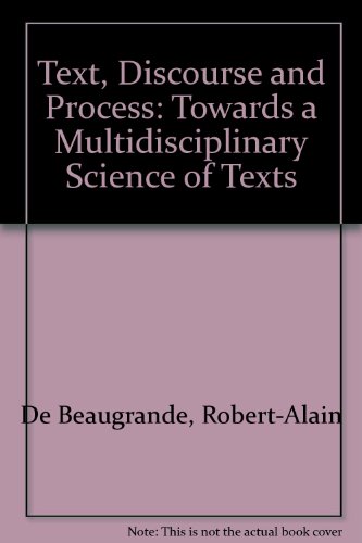 9780582291096: Text, Discourse and Process: Towards a Multidisciplinary Science of Texts