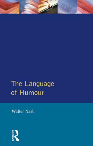 Stock image for The Language of Humour for sale by Better World Books