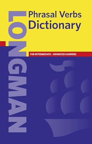 9780582291836: Longman Phrasal Verbs Dictionary