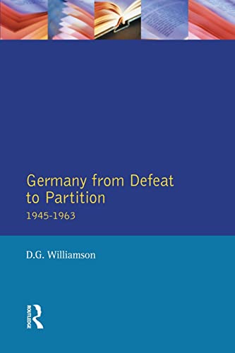 Stock image for Germany from Defeat to Partition, 1945-1963 (Seminar Studies in History) for sale by medimops