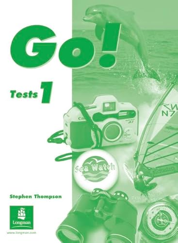 Go!: Tests Book 1 (Go!) (9780582292369) by Stephen Thompson