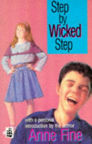 Step By Wicked Step (9780582292512) by Anne Fine