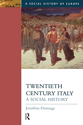 Beispielbild fr Twentieth Century Italy: A Social History (Social History of Europe) zum Verkauf von WorldofBooks