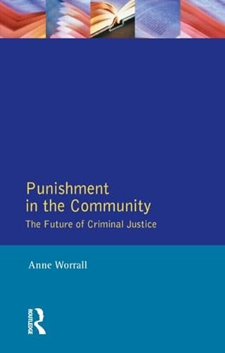 9780582293052: Punishment in the Community