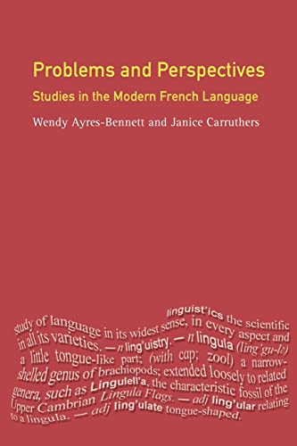 9780582293465: Problems and Perspectives: Studies in the Modern French Language (Longman Linguistics Library)