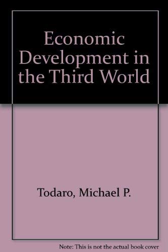 Beispielbild fr Economic Development in the Third World zum Verkauf von Better World Books Ltd