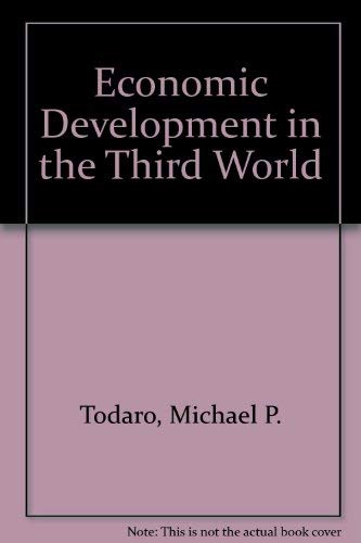 Imagen de archivo de Economic Development in the Third World a la venta por Better World Books Ltd