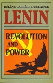 Lenin: Revolution and Power A History of the Soviet Union, 1917-1953