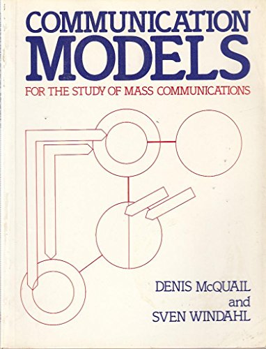 Stock image for Communication Models for the Study of Mass Communication for sale by Better World Books
