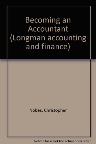 Becoming an Accountant (9780582296404) by Nobes