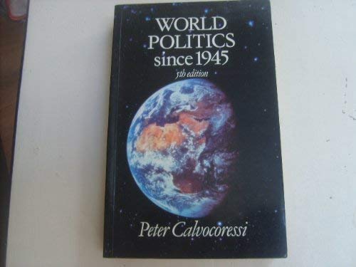Beispielbild fr World Politics Since 1945 zum Verkauf von WorldofBooks