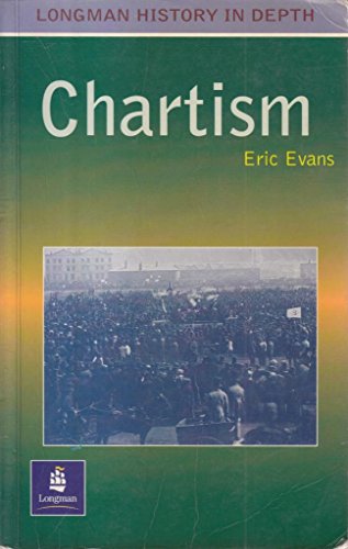 Stock image for Chartism Paper (LONGMAN HISTORY IN DEPTH) for sale by WorldofBooks
